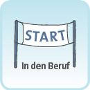 Start in den Beruf